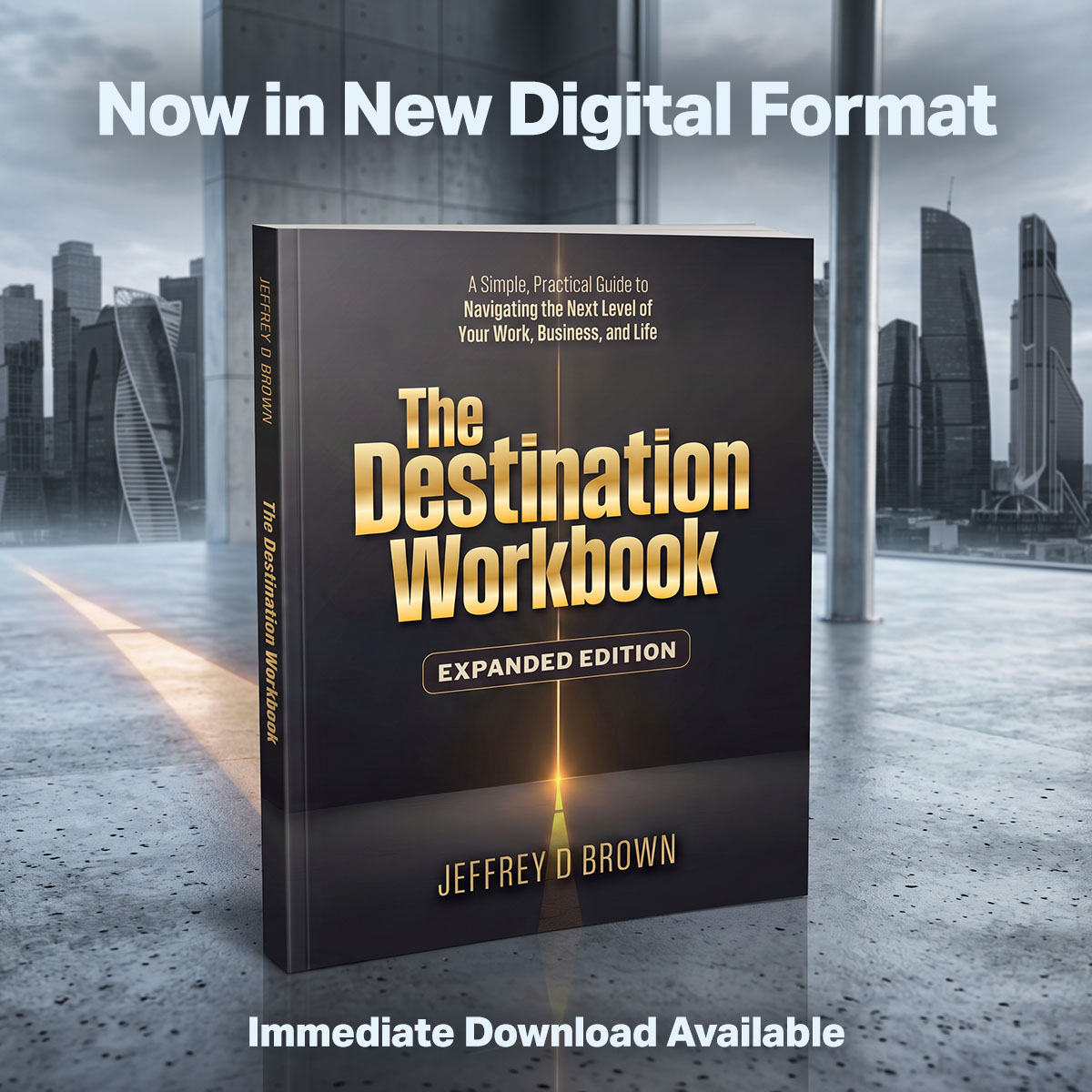 The Destination Workbook Expanded Edition